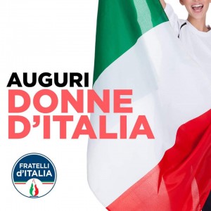 Buon 8 marzo Donna Italia e FORZA